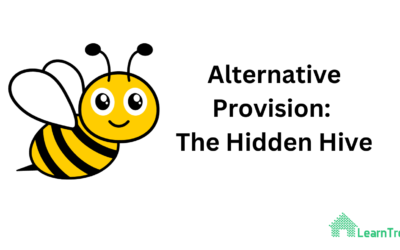 Alternative Provision: The “Hidden Hive”
